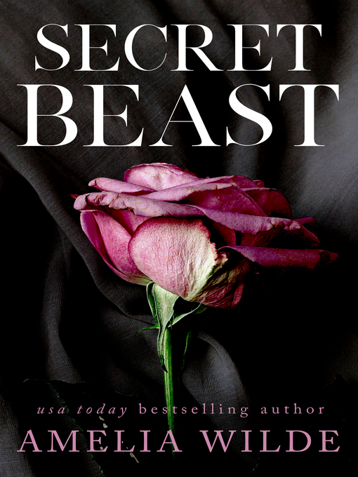 Title details for Secret Beast by Amelia Wilde - Available